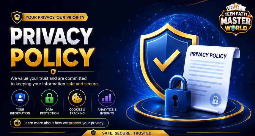 Privacy Policy for Teen Patti Master World website